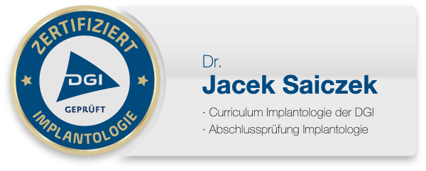 Dr. Jacek Saiczek — Curriculum Implantologie der DGI, zertifiziert